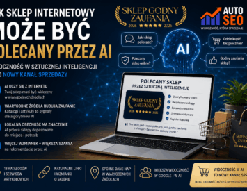 Grafika promująca widoczność sklepu internetowego w sztucznej inteligencji i Google z logo AutoSEO oraz znakiem Sklep Godny Zaufania na nowoczesnym tle AI.